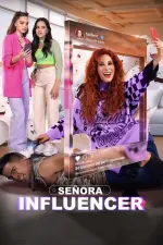Film Señora Influencer (2023) ilk21 Sub Indo