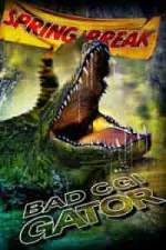 Film Bad CGI Gator (2023) ilk21 Sub Indo