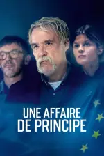 Film Une affaire de principe (2024) ilk21 Sub Indo