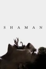 Film Shaman (2025) ilk21 Sub Indo