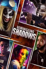 Film Reminiscing Shadows (2023) ilk21 Sub Indo