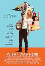 Film Wish I Was Here (2014) ilk21 Sub Indo
