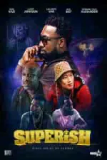 Film Superish (2023) ilk21 Sub Indo