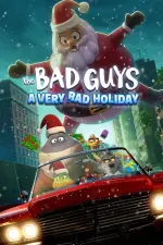 Film The Bad Guys: A Very Bad Holiday (2023) ilk21 Sub Indo