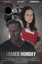 Film Loaded Monday (2021) ilk21 Sub Indo