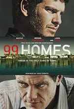 Film 99 Homes (2014) ilk21 Sub Indo