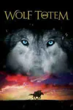 Film Wolf Totem (2015) ilk21 Sub Indo