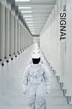 Film The Signal (2014) ilk21 Sub Indo