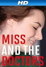 Film Miss and the Doctors (2013) ilk21 Sub Indo
