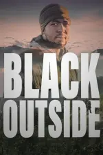 Film Black Outside (2024) ilk21 Sub Indo