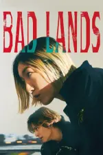 Film Bad Lands (2023) ilk21 Sub Indo