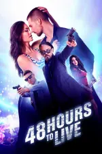 Film 48 Hours to Live (2016) ilk21 Sub Indo