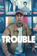 Film Trouble (2024) ilk21 Sub Indo
