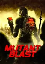 Film Mutant Blast (2018) ilk21 Sub Indo