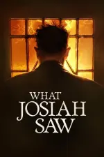 Film What Josiah Saw (2021) ilk21 Sub Indo