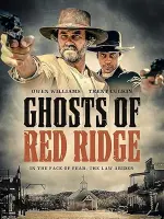 Film Ghosts of Red Ridge (2024) ilk21 Sub Indo