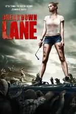 Film Breakdown Lane (2017) ilk21 Sub Indo