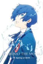 Film Persona 3 The Movie 1: Spring of Birth (2013) ilk21 Sub Indo