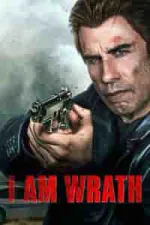 Film I Am Wrath (2016)