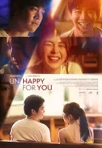 Film Un/Happy for You (2024) ilk21 Sub Indo