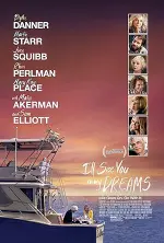 Film I’ll See You in My Dreams (2015) ilk21 Sub Indo