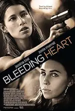 Film Bleeding Heart (2015) ilk21 Sub Indo