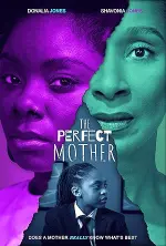 Film The Perfect Mother (2024) ilk21 Sub Indo