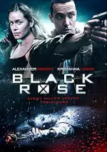Film Black Rose (2014) ilk21 Sub Indo