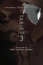 Film Table for 3 (2024) ilk21 Sub Indo