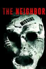 Film The Neighbor (2016) ilk21 Sub Indo