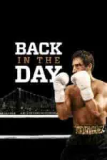 Film Back in the Day (2016) ilk21 Sub Indo