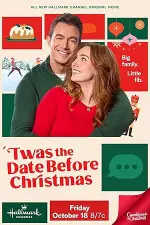 Film ‘Twas the Date Before Christ (2024) ilk21 Sub Indo