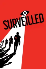 Film Surveilled (2024) ilk21 Sub Indo