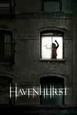Film Havenhurst (2016) ilk21 Sub Indo