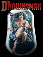 Film The Drownsman (2014) ilk21 Sub Indo