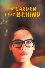 Film The Garden Left Behind (2019) ilk21 Sub Indo