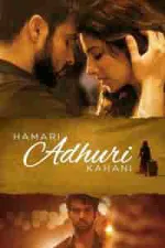 Film Hamari Adhuri Kahaani (2015) ilk21 Sub Indo