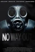 Film No Way Out (2020) ilk21 Sub Indo