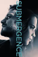 Film Submergence (2017) ilk21 Sub Indo