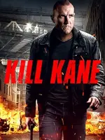 Film Kill Kane (2016) ilk21 Sub Indo