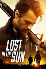 Film Lost in the Sun (2016) ilk21 Sub Indo