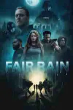 Film Fair Rain (2025) ilk21 Sub Indo