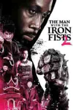 Film The Man with the Iron Fists 2 (2015) ilk21 Sub Indo