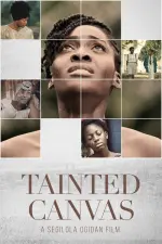 Film Tainted Canvas (2020) ilk21 Sub Indo