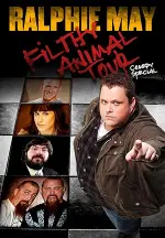 Film Ralphie May Filthy Animal Tour (2014) ilk21 Sub Indo