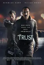 Film The Trust (2016) ilk21 Sub Indo