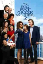 Film My Big Fat Greek Wedding 2 (2016) ilk21 Sub Indo