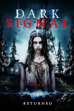 Film Dark Signal (2016) ilk21 Sub Indo