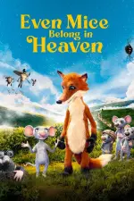 Film Even Mice Belong in Heaven (2021) ilk21 Sub Indo