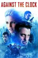 Film Against the Clock (2019) ilk21 Sub Indo